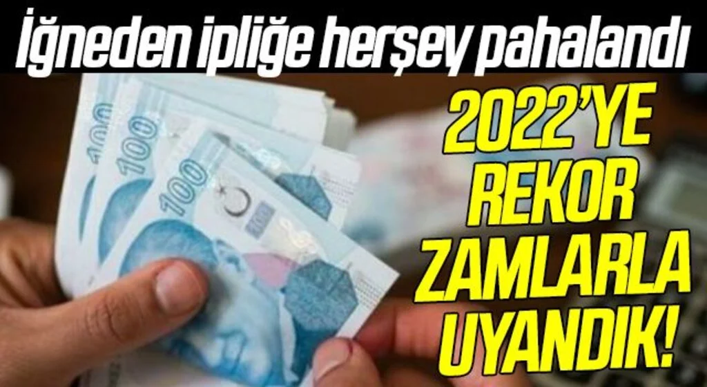 2022’ye rekor zamlarla uyandık
