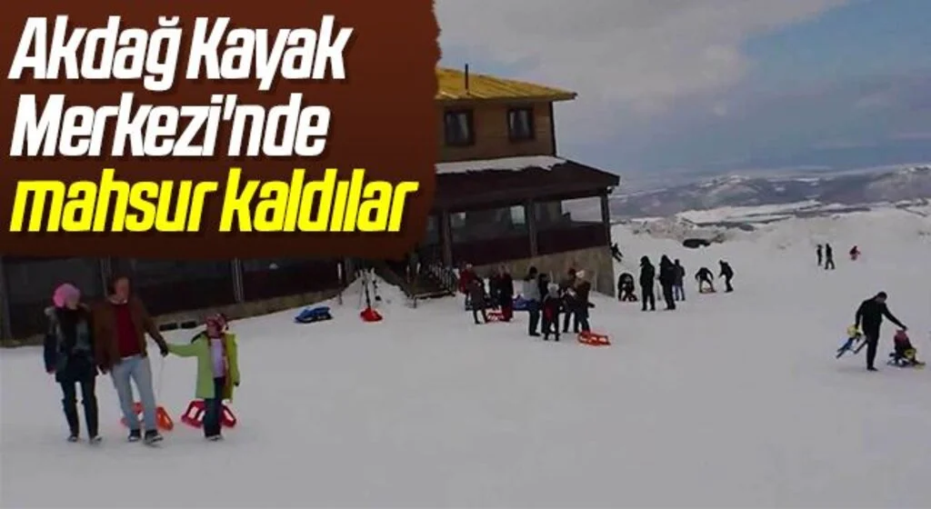 Akdağ Kayak Merkezi'nde mahsur kaldılar