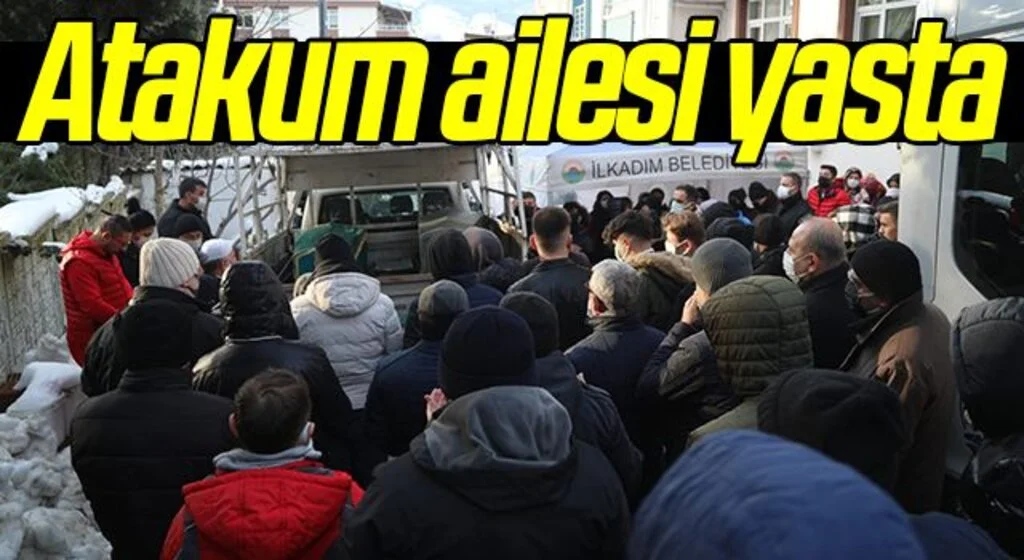 Atakum ailesi yasta