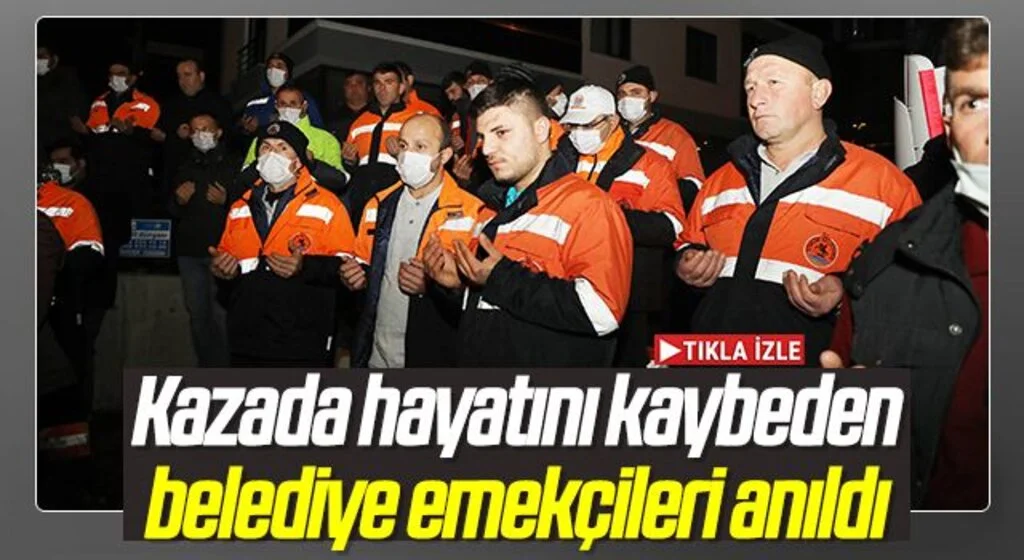 Atakum'da Kazada hayatını kaybeden belediye emekçileri anıldı