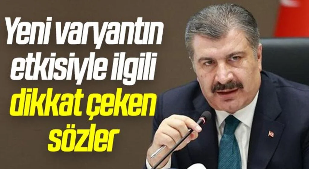 Bakan Koca'dan Omicron açıklaması: Hastalığa yakalandıktan sonra anlayabilirsiniz