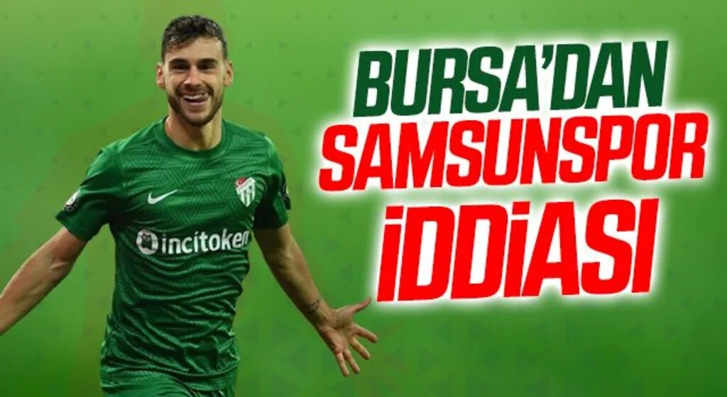 Bursa'dan Samsunspor'a Massimo Bruno İddiası
