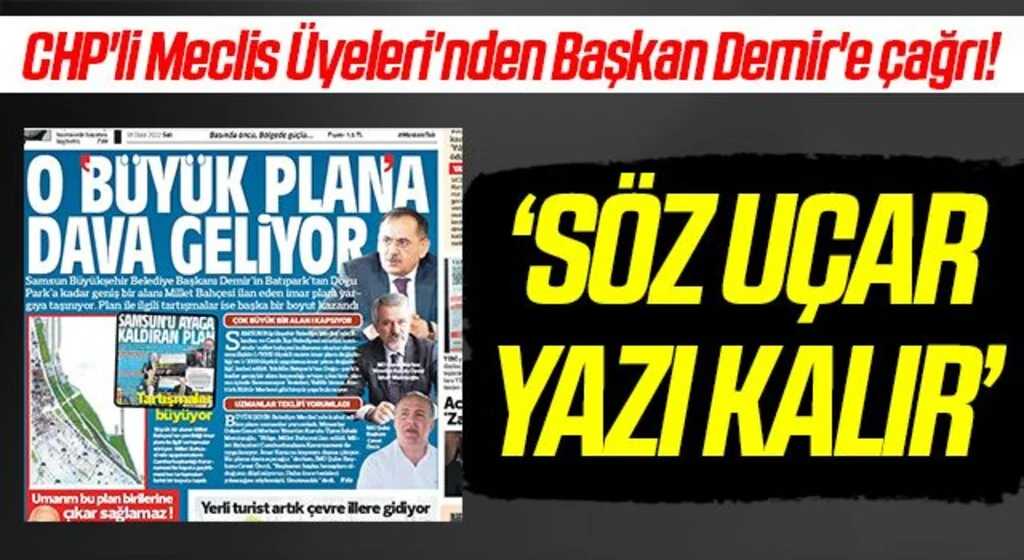 CHP'li Meclis Üyeleri'nden Başkan Demir'e çağrı! 'Söz Uçar Yazı Kalır'