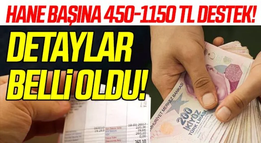 Doğalgaz desteğinde detaylar belli oldu! 450 ile 1150 TL arasında olacak…