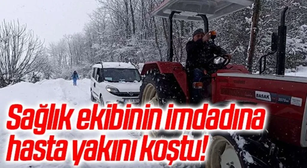 Evde sağlık ekipleri yolda kaldı, pansuman yaptıkları hastanın yakını onları kurtardı