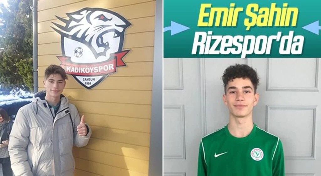 Kadıköysporlu Emir Şahin Rizespor'da