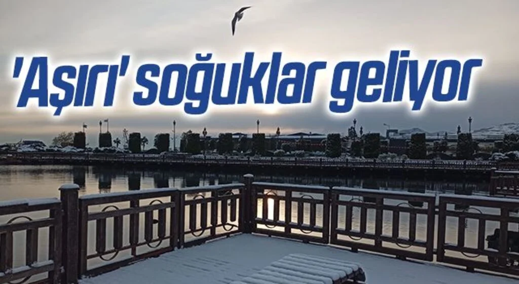 Karadeniz Bölgesi’ne 'aşırı' soğuklar geliyor