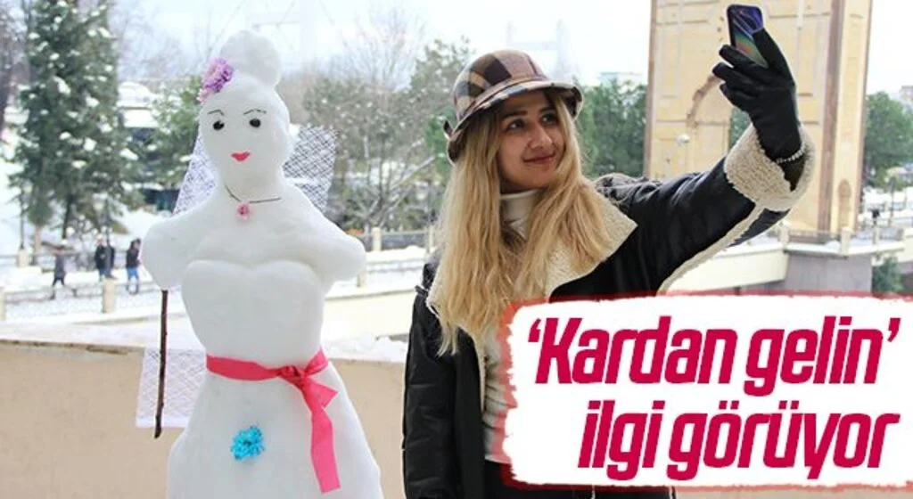 ‘Kardan gelin’ ilgi görüyor