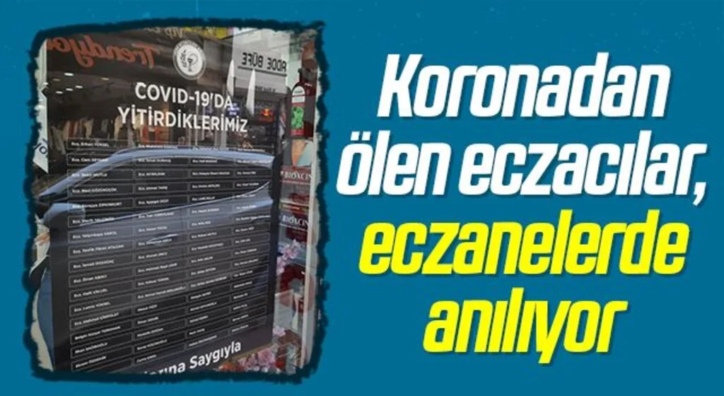 Koronadan ölen eczacılar, eczanelerde anılıyor