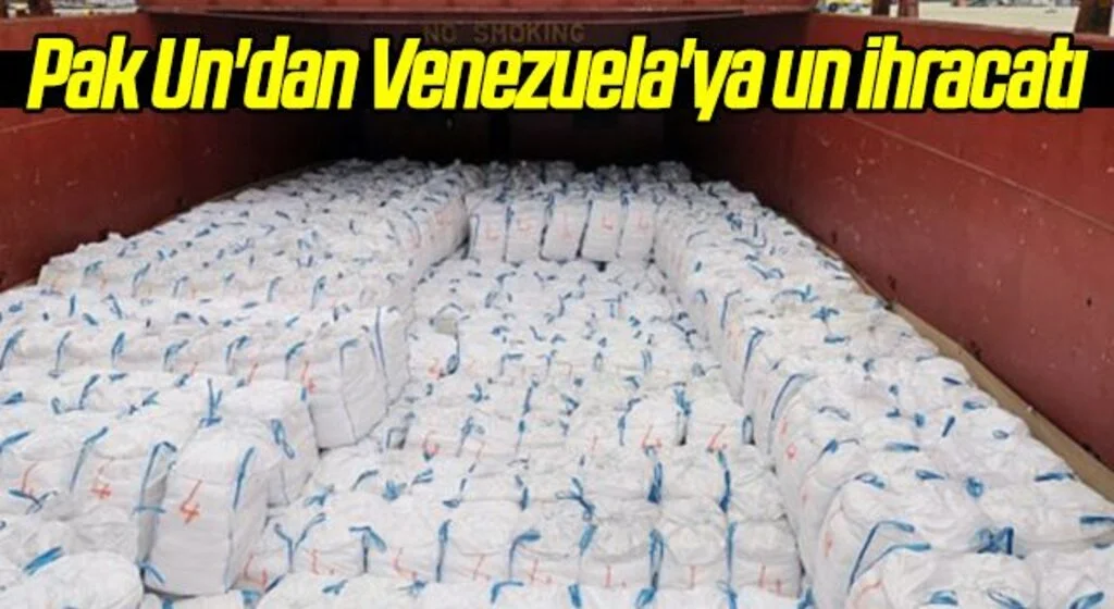 Pak Un'dan Venezuela'ya un ihracatı