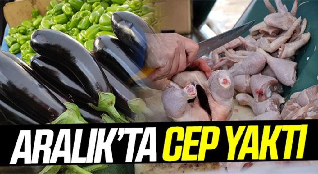 Patlıcan ve tavuk Aralık'ta cep yaktı