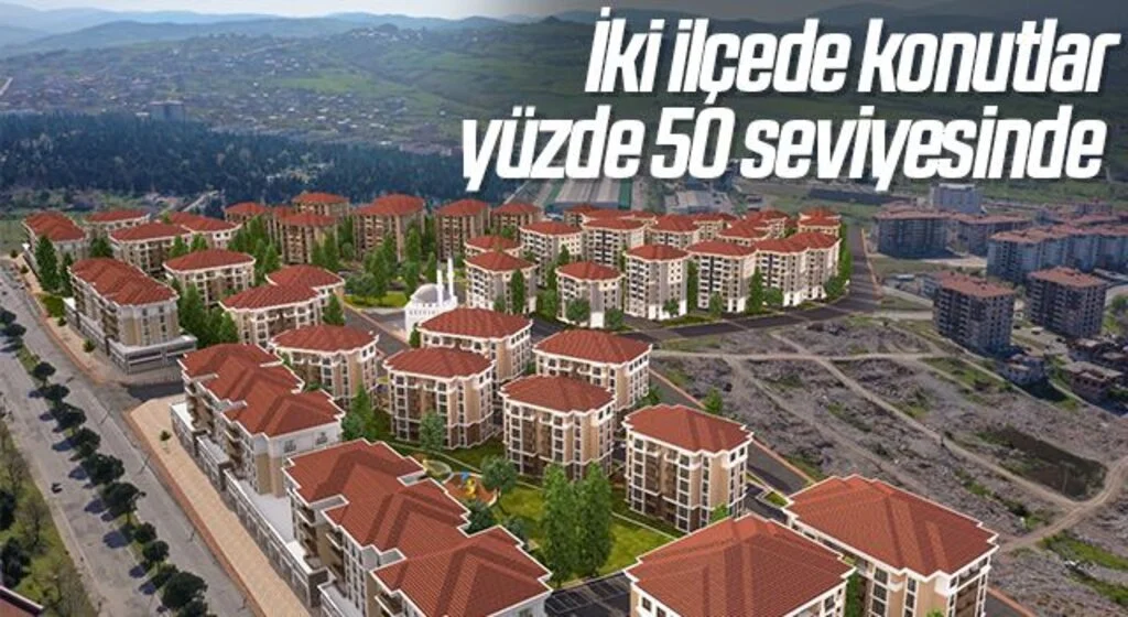Samsun'da İki ilçede konutlar yüzde 50 seviyesinde