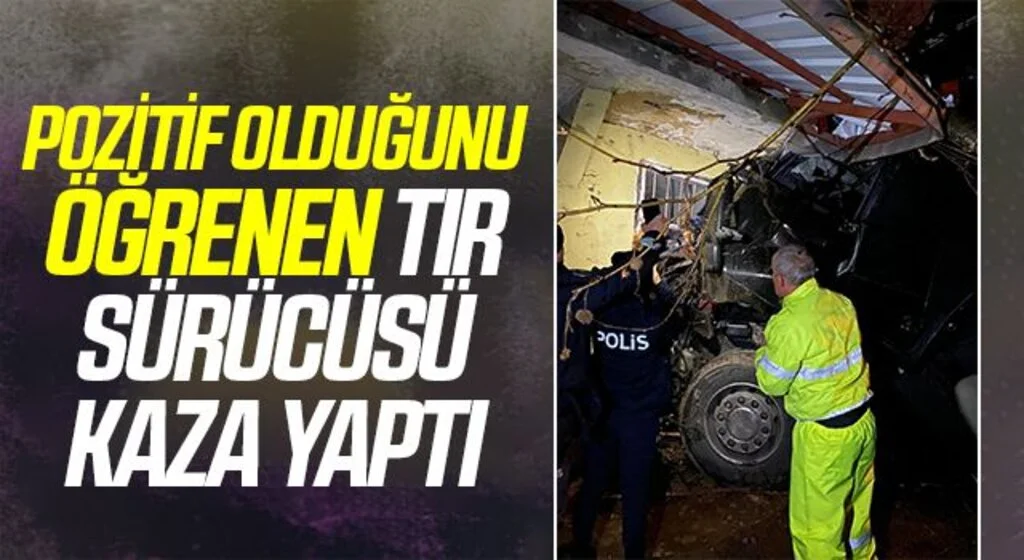 Samsun'da Pozitif olduğunu öğrenen tır sürücüsü kaza yaptı