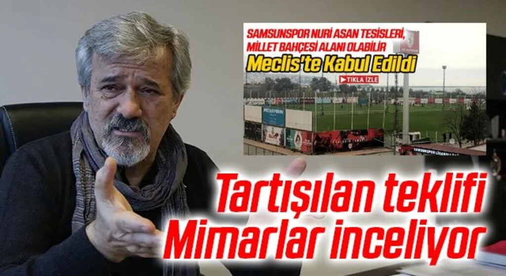 Samsun'da Tartışılan Millet Bahçesi teklifi Mimarlar inceliyor