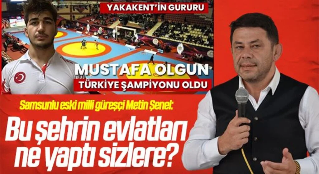 Samsunlu eski milli güreşçi Metin Şenel: Bu şehrin evlatları ne yaptı sizlere?