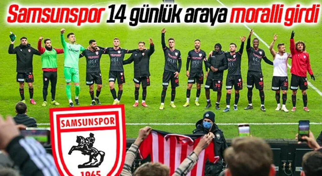 Samsunspor 14 günlük araya moralli girdi