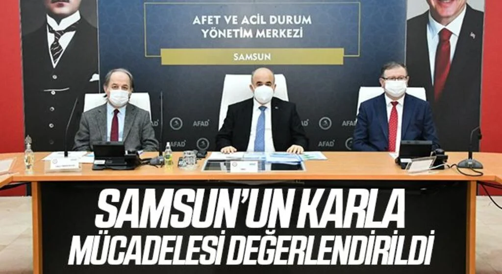 Samsun’un karla mücadelesi değerlendirildi