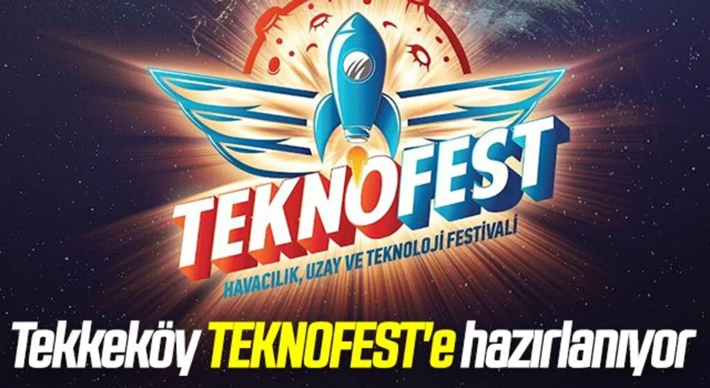 Tekkeköy TEKNOFEST'e hazırlanıyor