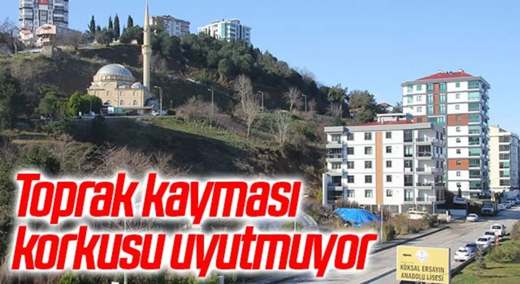 Toprak kayması korkusu uyutmuyor