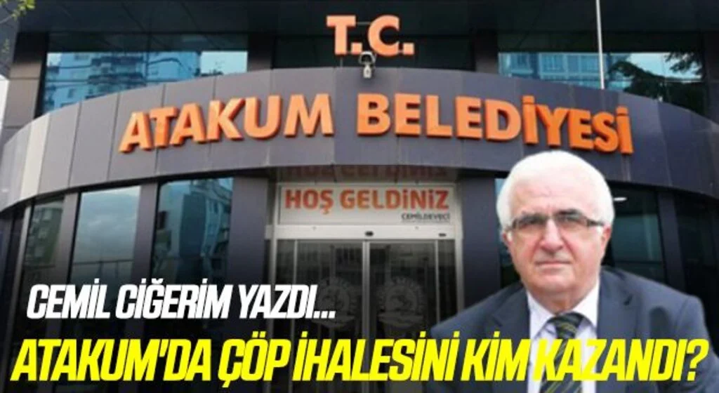 Atakum'da Çöp İhalesini Kim Kazandı? Cemil Ciğerim Yazdı...