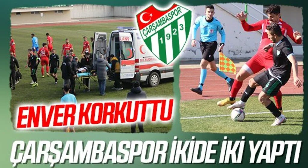 Çarşambaspor İkide İki Yaptı! Enver Korkuttu!