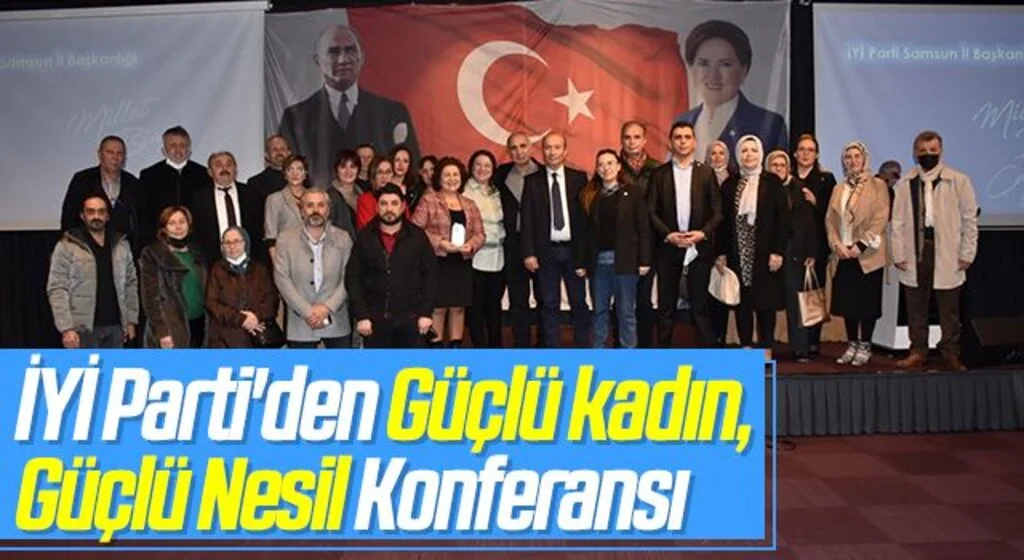 İYİ Parti'den farkındalık  konferansı