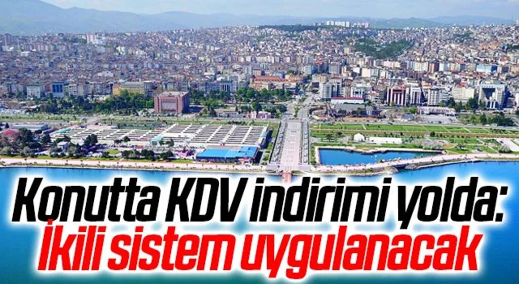 Konutta KDV indirimi yolda: İkili sistem uygulanacak Kademeli vergi indirimi konutta metrekare oyununa son vermesi bekleniyor