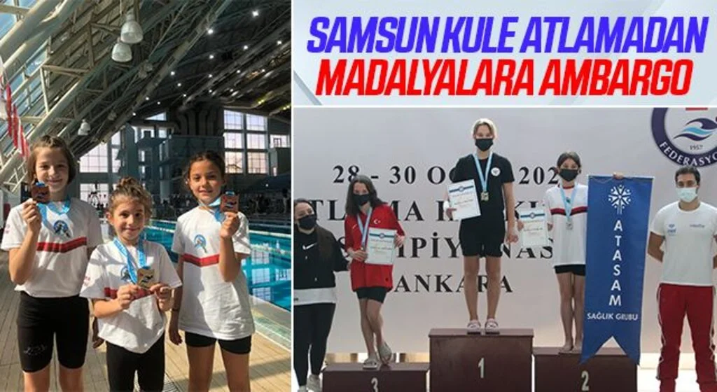 Samsun Kule Atlamadan Madalyalara Ambargo