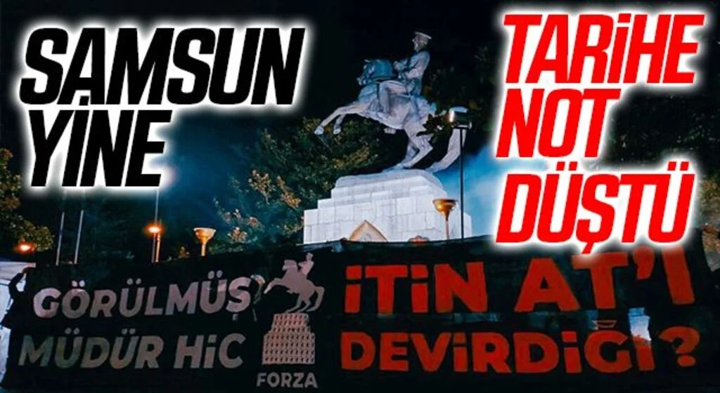 Samsun Yine Tarihe Not Düştü! 'Kirlü Provokasyon'