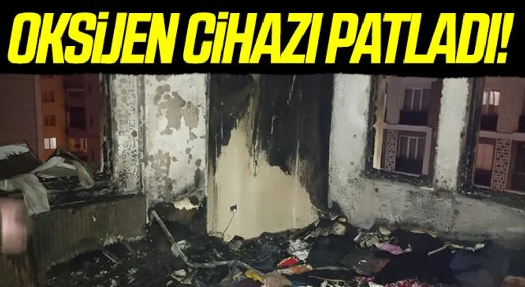 Samsun'da oksijen cihazının patlaması sonucu çıkan yangın söndürüldü