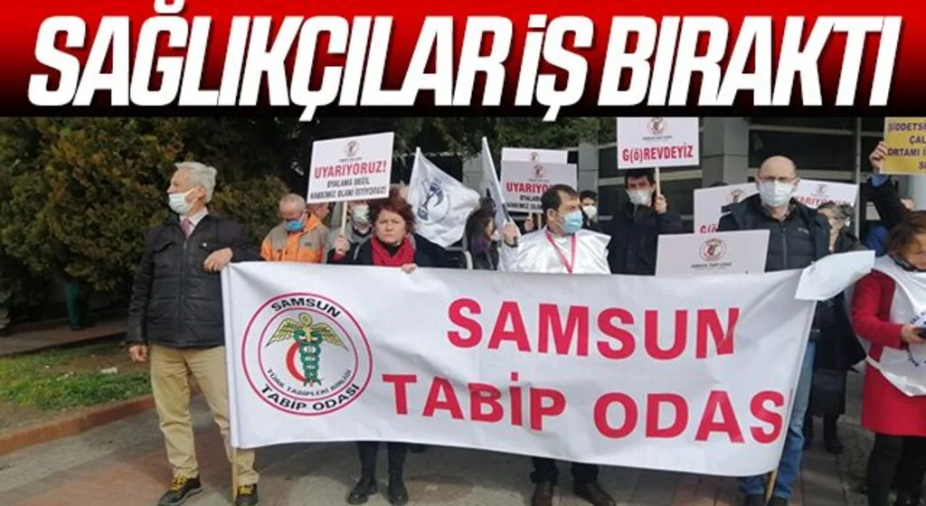 Samsun'da Sağlıkçılar İş Bıraktı!