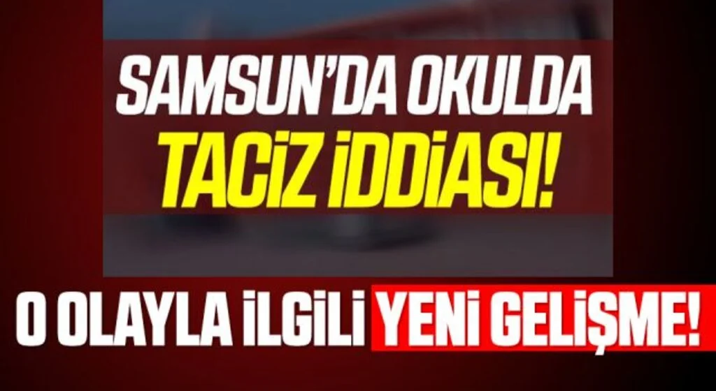 Samsun'da taciz iddiasıyla tutuklanan öğretmen hakkında 110 yıl hapis cezası istendi