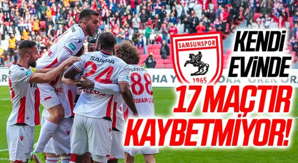 Samsunspor 17 maçtır sahasında kaybetmiyor