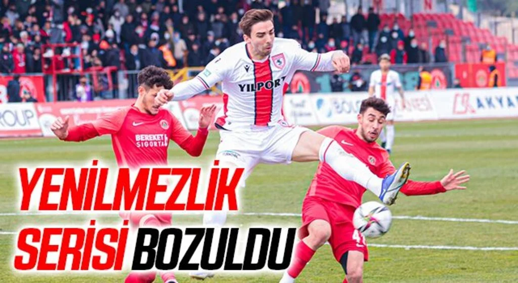 Samsunspor'un Yenilmezlik Serisi Bozuldu!