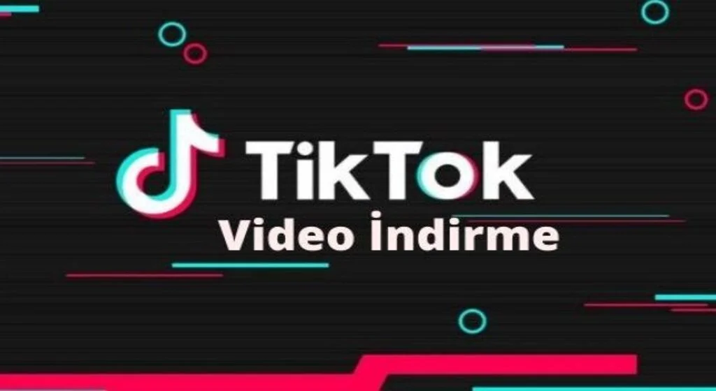 TikTok videolarını ücretsiz ve filigransız indirmek artık çok kolay!