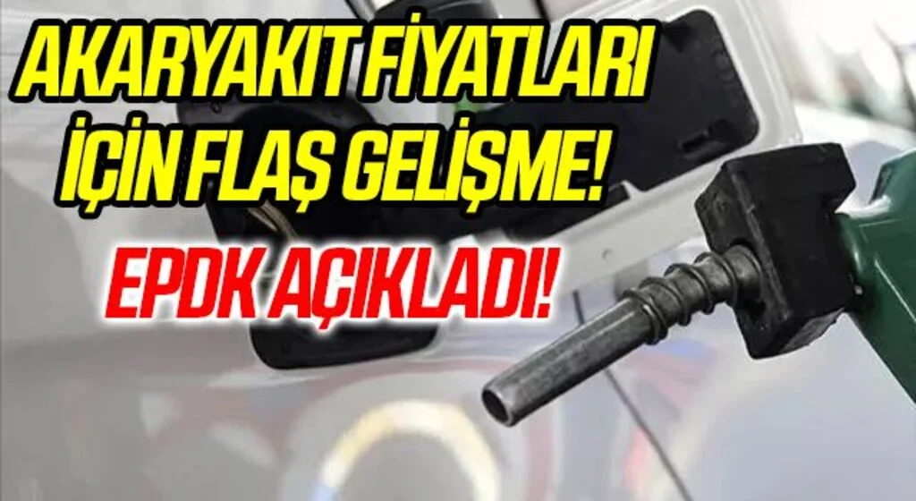 Akaryakıt fiyatları için flaş gelişme: EPDK Başkanı açıkladı