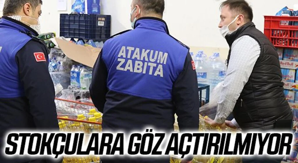 Atakum'da Stokçulara göz açtırılmıyor