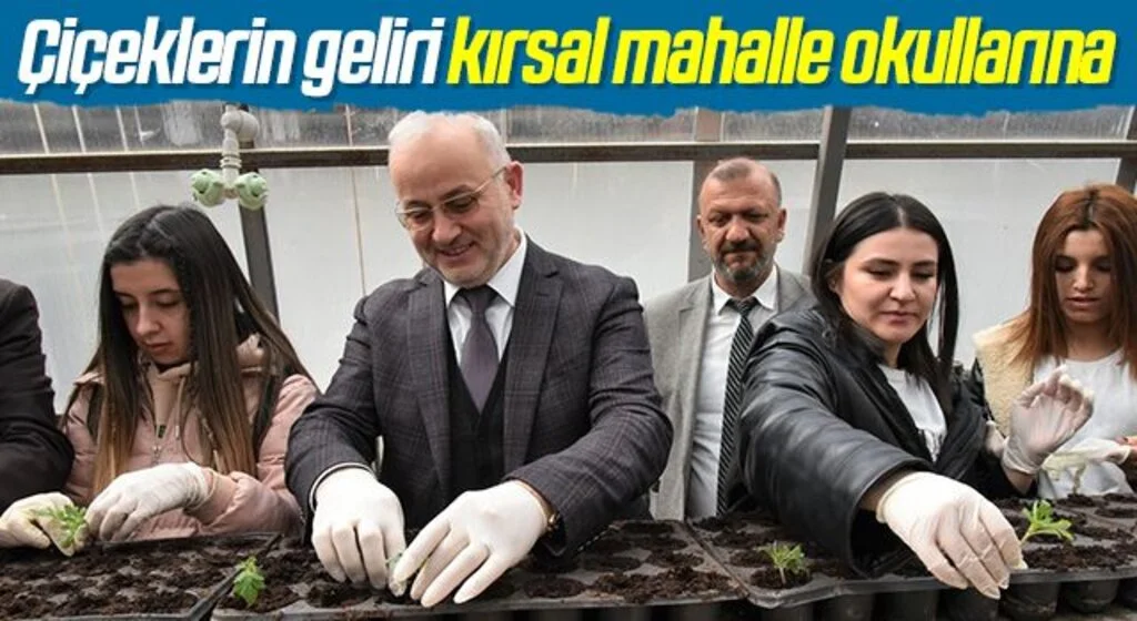 Çiçeklerin geliri kırsal mahalle okullarına