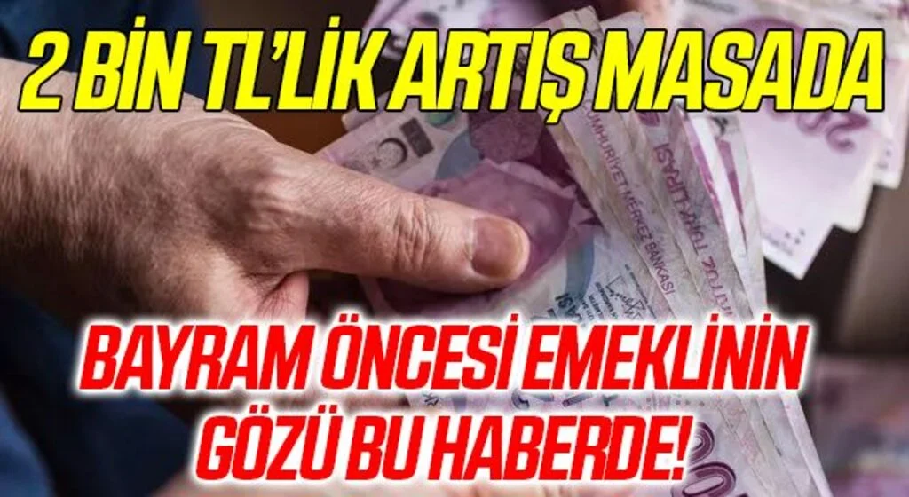Emekli bayram ikramiyesinde yeni gelişme! İşte konuşulan rakamlar...