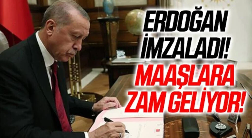Erdoğan imzaladı, Resmi Gazete'de yayımlandı: Maaşlar 560 lira artacak!