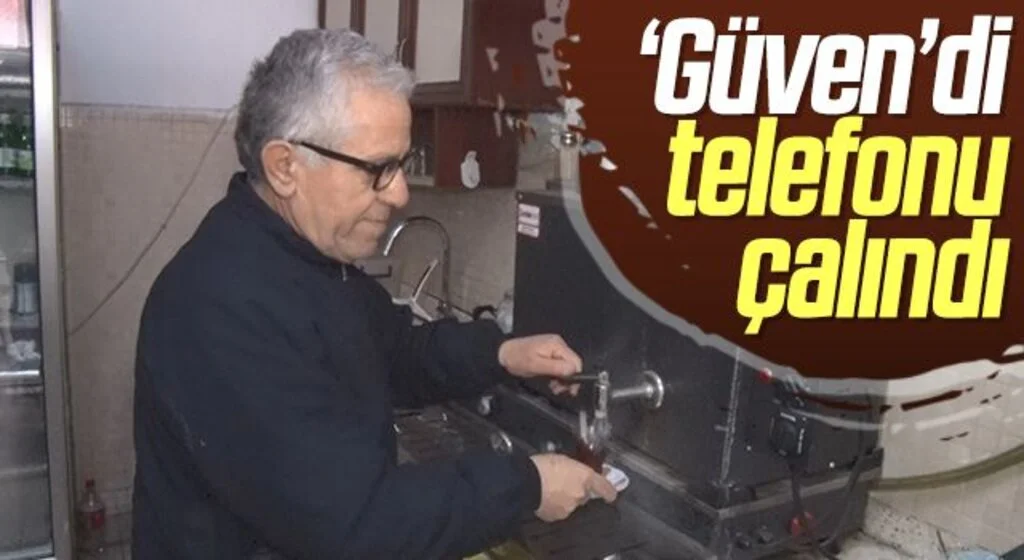 ‘Güven’di telefonu çalındı