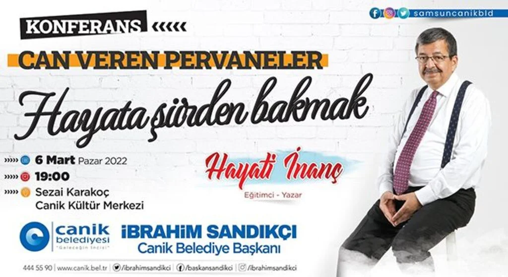 Hayati İnanç 6 Mart Pazar günü Samsun’da