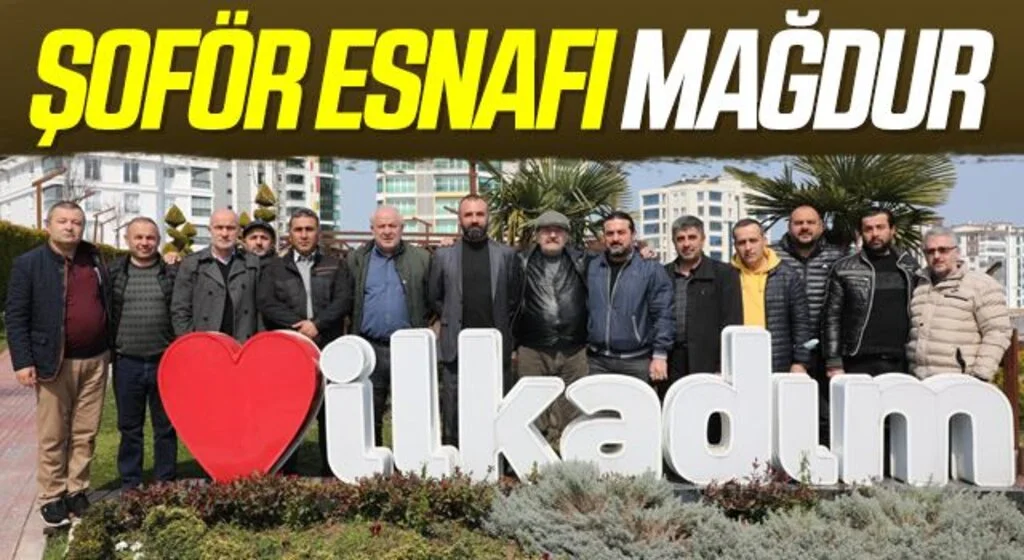 İlkadım Belediyesi Meclis Üyesi Adem Yıldırım: Şoför esnafı mağdur