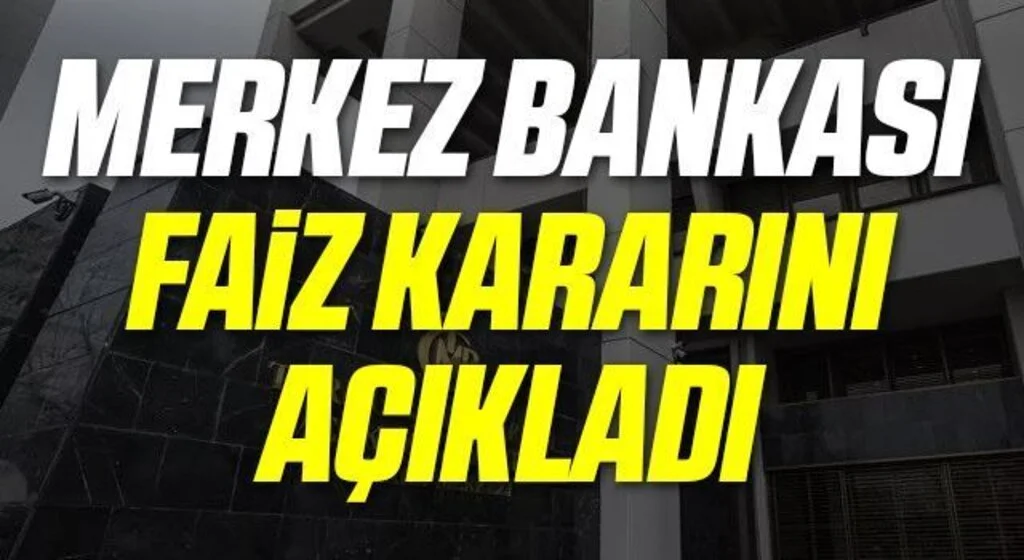 Merkez Bankası faiz kararı açıklandı