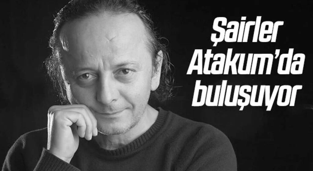Şairler Atakum’da buluşuyor