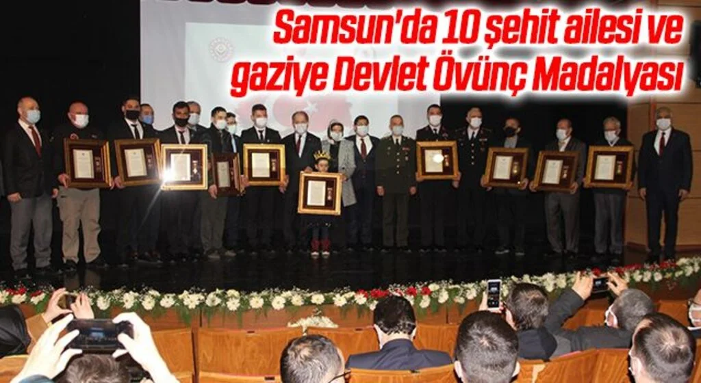 Samsun'da 10 şehit ailesi ve gaziye Devlet Övünç Madalyası