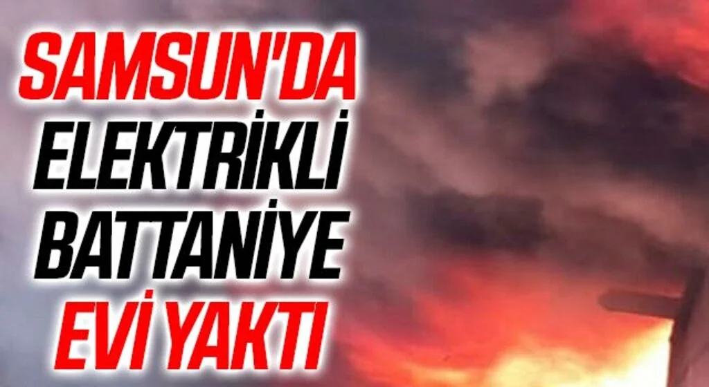 Samsun'da Elektrikli battaniye evi yaktı