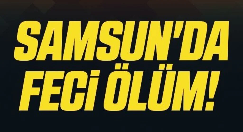 Samsun'da Feci Ölüm! Elektrik direğinden düşen yaşlı adam hayatını kaybetti