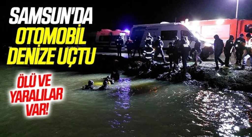 Samsun'da otomobil denize uçtu: 1 ölü, 2 yaralı