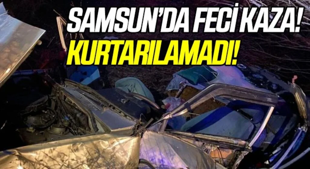 Samsun'da otomobilin devrilmesi sonucu yaralanan kişi hastanede öldü